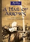 A Hail of Arrows: Jenkin Lloyd, Agincourt, France 1415