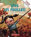 Vive les feuilles!