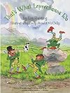 That's What Leprechauns Do
