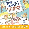 Five Little Monkeys Storybook Treasury