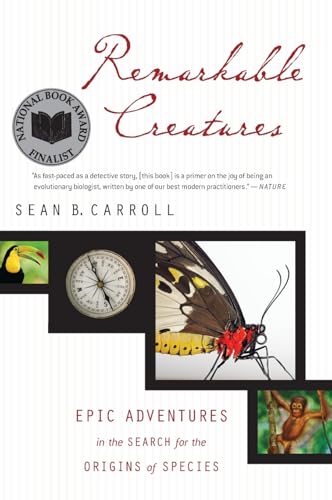 Portada de Remarkable Creatures: Epic Adventures in the Search for the Origins of Species