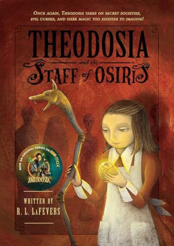 Theodosia and the Staff of Osiris book cover