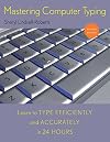 Mastering Computer Typing, Revised Edition