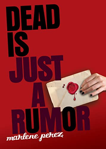 Dead Is Just A Rumor book cover