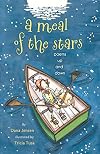 A Meal of the Stars: Poems Up and Down