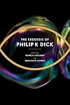 The Exegesis of Philip K. Dick
