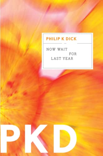 Now Wait for Last Year book cover