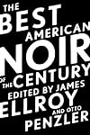 The Best American Noir of the Century