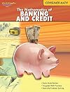 The Mathematics of Banking and Credit (Consumer Math series)