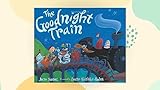 The Goodnight Train