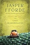 The Last Dragonslayer