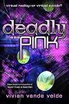 Deadly Pink