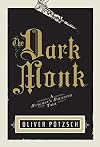The Dark Monk