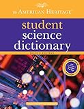 The American Heritage Student Science Dictionary Second Edition