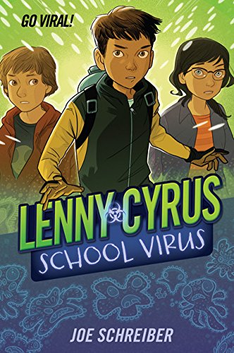 Lenny Cyrus, School Virus