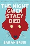 The Night Gwen Stacy Died