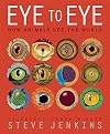Eye to Eye: How Animals See The World