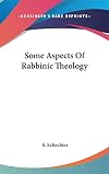 Some aspects of rabbinic theology