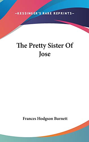 The Pretty Sister of Jose book cover