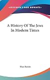 A history of the Jews in modern times