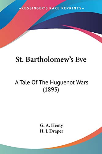St. Bartholomew's Eve book cover