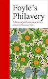 Foyles Philavery A Treasury Of Unusual Words