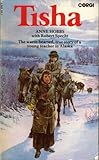 Tisha: A Young Teacher in the Alaskan Wilderness