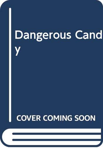 Dangerous Candy book cover