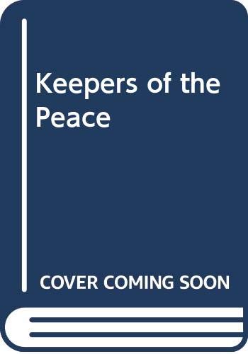 Keepers of the Peace