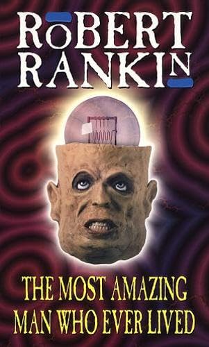 The Most Amazing Man Who Ever Lived book cover