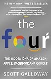 The Four The Hidden Dna Of Amazon Apple Facebook And Google