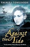 Against the Tide