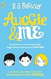 Auggie Me Three Wonder Stories