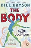 The Body: A Guide for Occupants