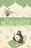 Palace Of Desire: Cairo Trilogy 2