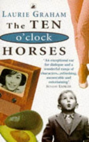 Ten O'Clock Horses book cover