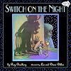 Switch on the Night
