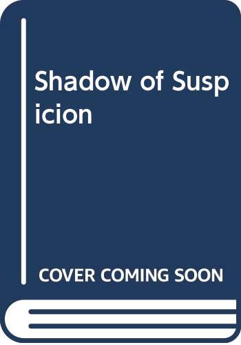 The Shadow of Suspicion book cover