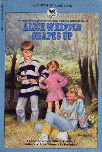 Cover of Alice Whipple Shapes Up