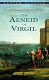 The Aeneid Of Virgil Bantam Classics