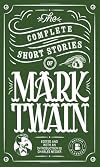The Complete Short Stories of Mark Twain