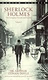 Sherlock Holmes: The Complete Novels and Stories, Vol. 1 (Bantam Classics 1/2)