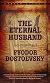 The Eternal Husband and Other Stories