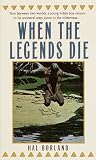 When the Legends Die