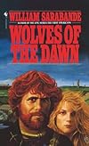 Wolves of the Dawn