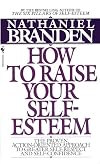 How to Raise Your Self-Esteem