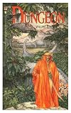Philip Jose Farmer's The Dungeon: The Valley of Thunder