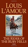 The Rider of the Ruby Hills