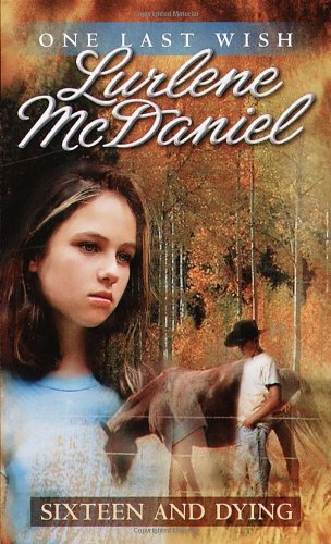 Sixteen and Dying book cover