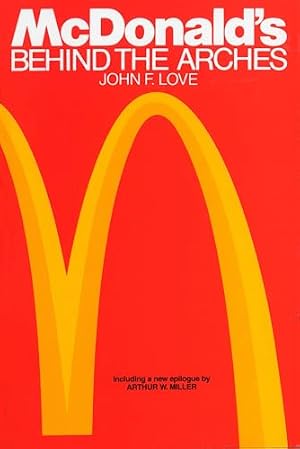 Cover of McDonald's: Behind The Arches by John F. Love